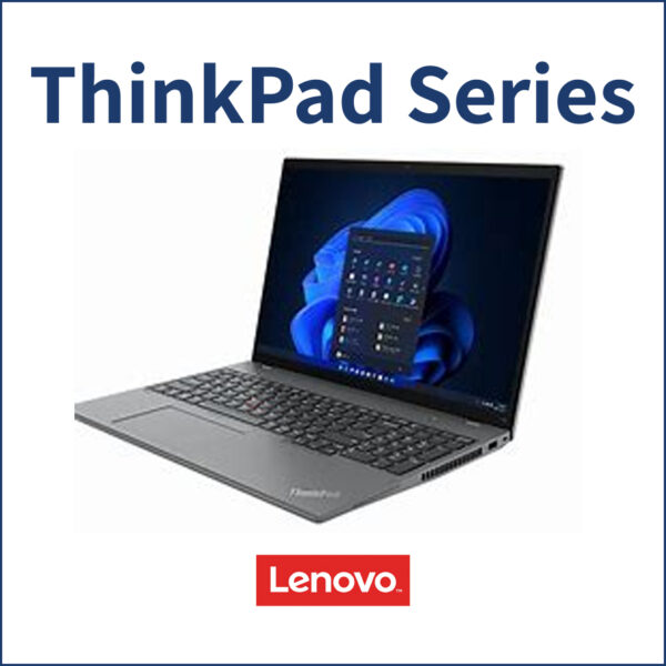 ThinkPad Series